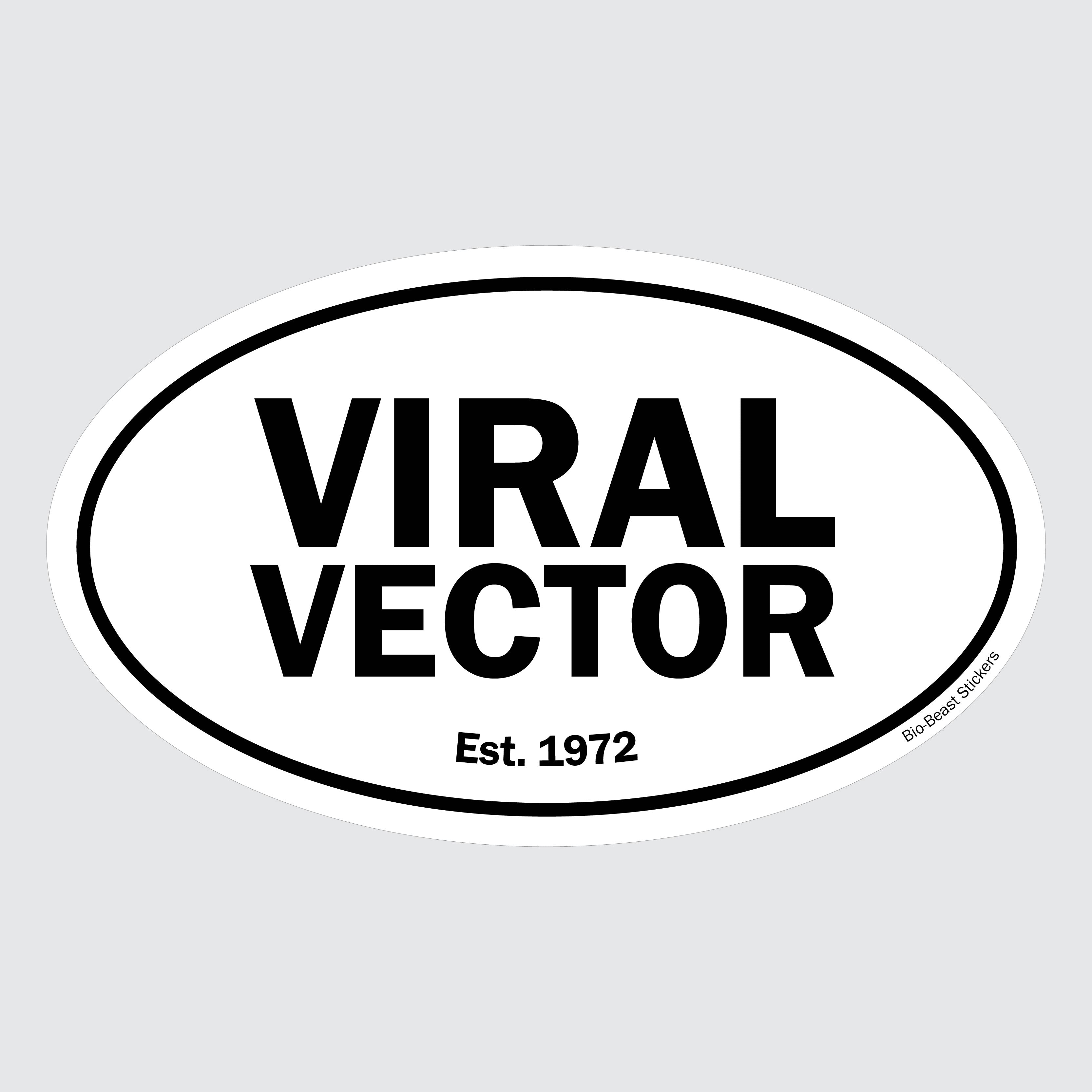 Oval sticker with 'VIRAL VECTOR' and 'Est. 1972' text - black and white